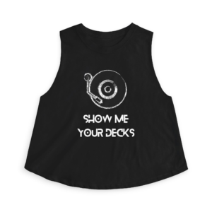 Show Me Your Decks: Fem Crop Top - Black